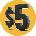 Orange circle with a $5 in it.